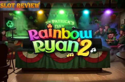 Rainbow Ryan 2 slot